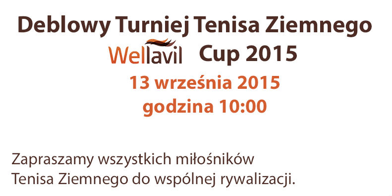 Deblowy turniej tenisa ziemnego WELLAVIL Cup 2015