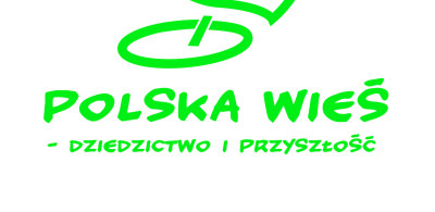 Konkurs "Polska wieś - dziedzictwo i przyszłość"