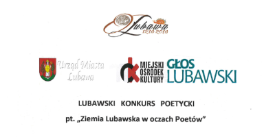 Konkurs "Ziemia Lubawska w oczach Poetów"