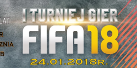 Zapraszamy do udziału w I Turnieju Gier FIFA18