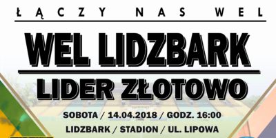 Zapraszamy na inaugurację sezonu piłkarskiego w Lidzbarku