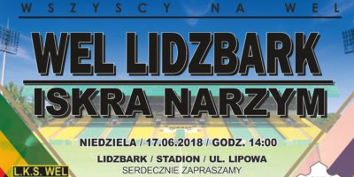 Zapraszamy na mecz Wel Lidzbark - Iska Narzym