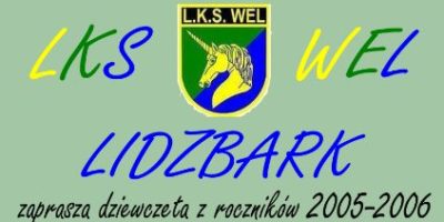 LKS Wel Lidzbark zaprasza na treningi piłki siatkowej