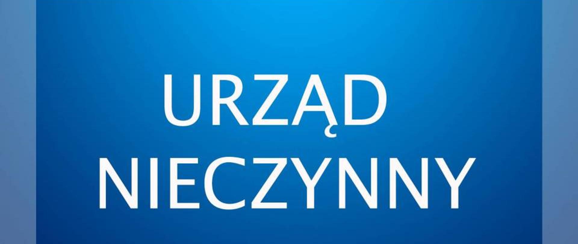 Informacja o zamknięciu Urzędu Miasta i Gminy Lidzbark