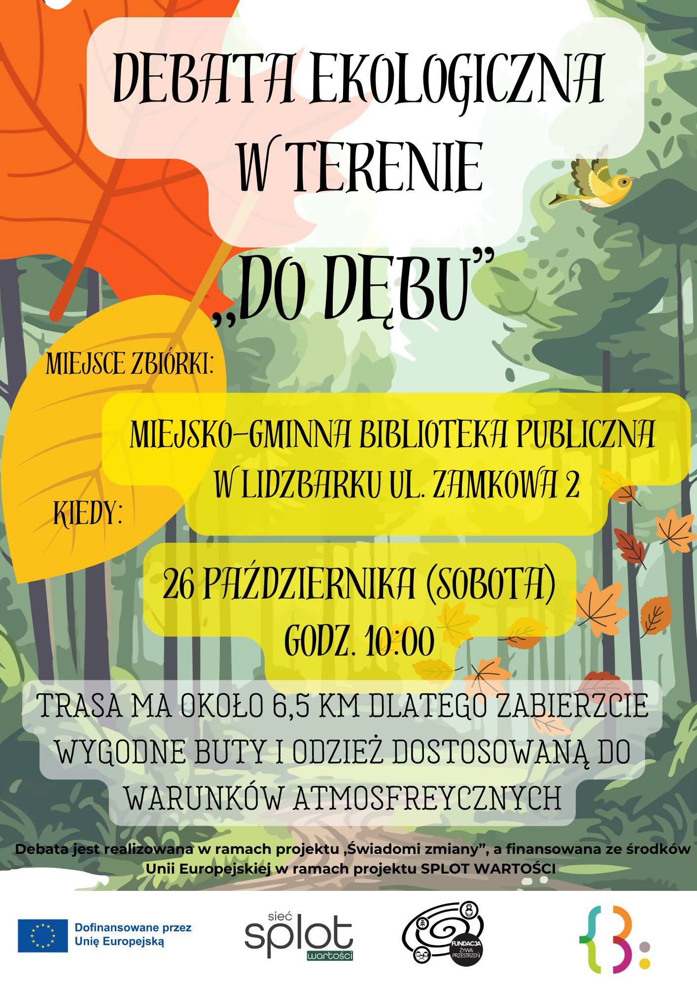 Debata ekologiczna w terenie "Do Dębu"