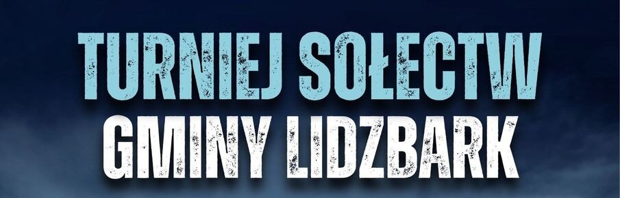 Turniej Sołectw Gminy Lidzbark